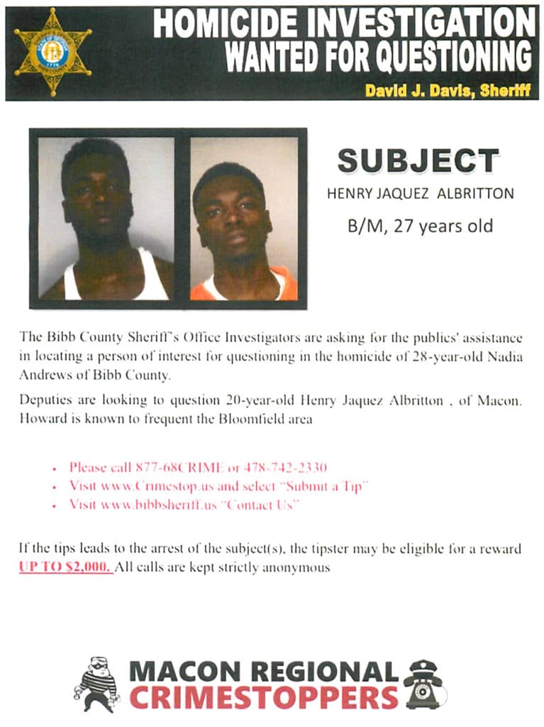 WANTED ALBRITTON, HENRY JAQUEZ for questioning in the homicide of Nadia Andrews of Bibb County